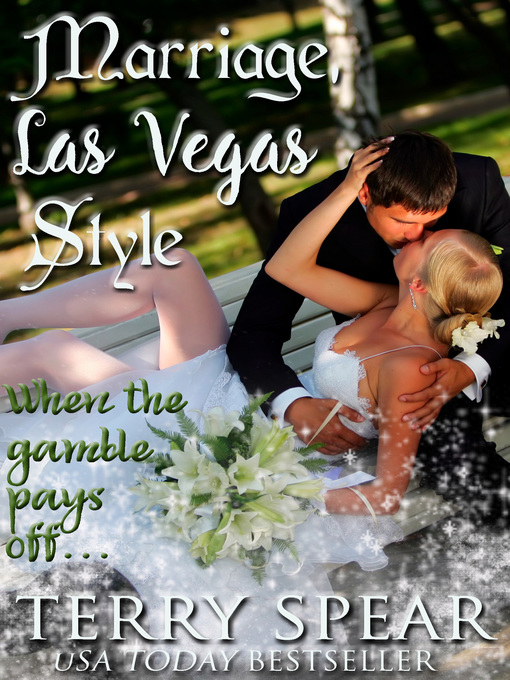 Title details for Marriage, Las Vegas Style by Terry Spear - Available